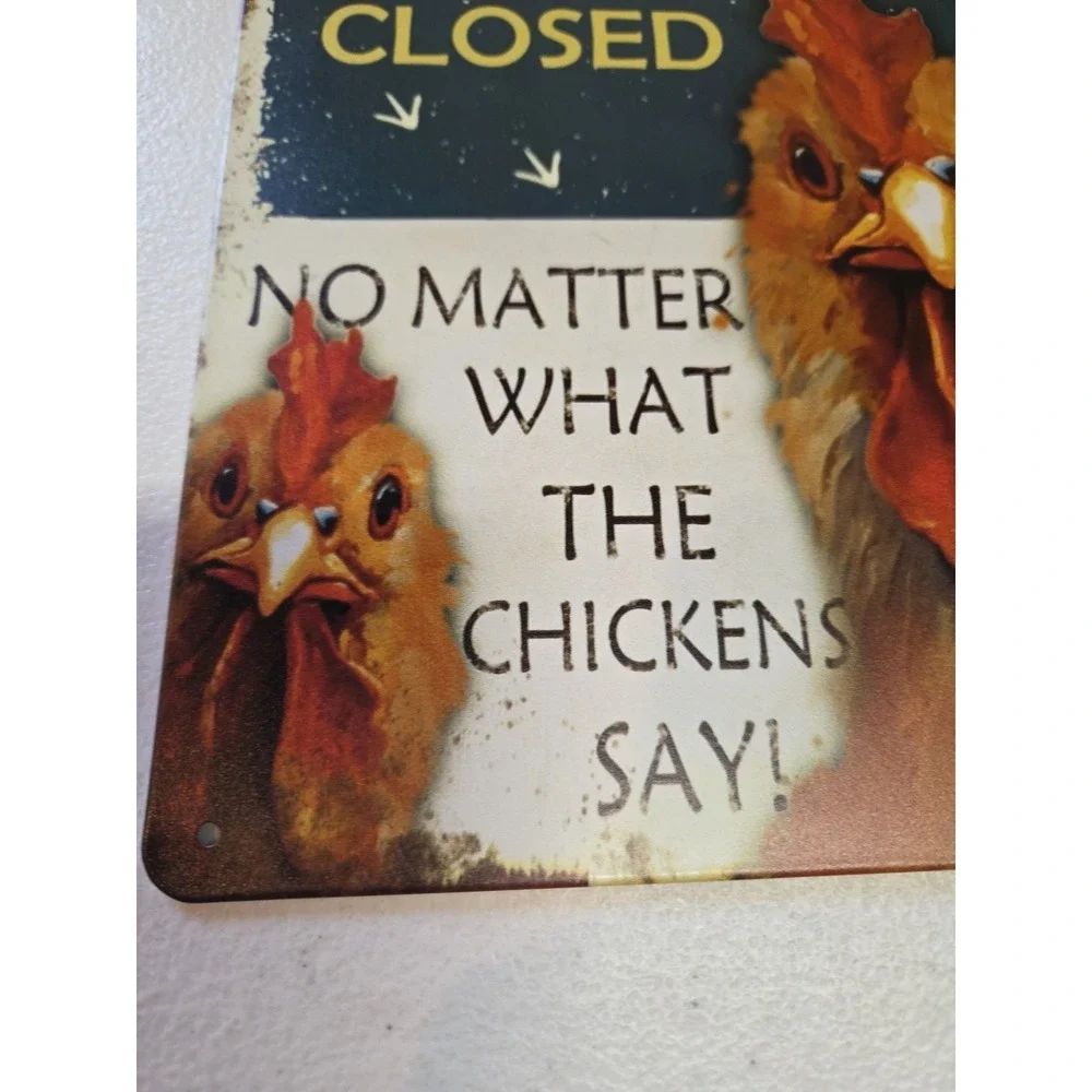 Keep Gate Closed Chickens Say Rustic-looking Metal Sign 8x12 Barn‎ Farmhouse